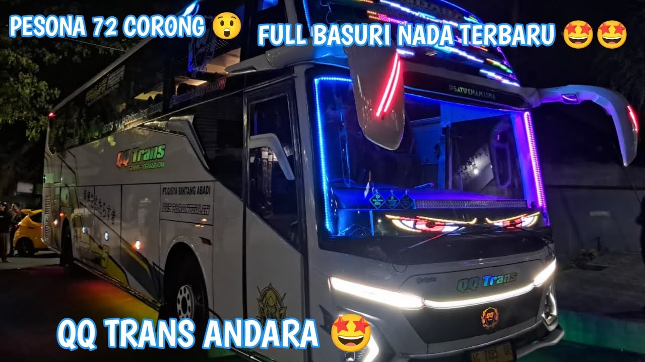 Ngoyod QQ TRANS ANDARA FULL BASURI TERBARU 🤩#busmania #basuri #busqqtrans 
