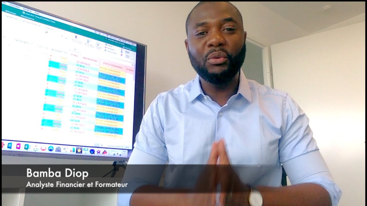 Comprendre la Fonction Logique Si( ) EXCEL (cas pratique)