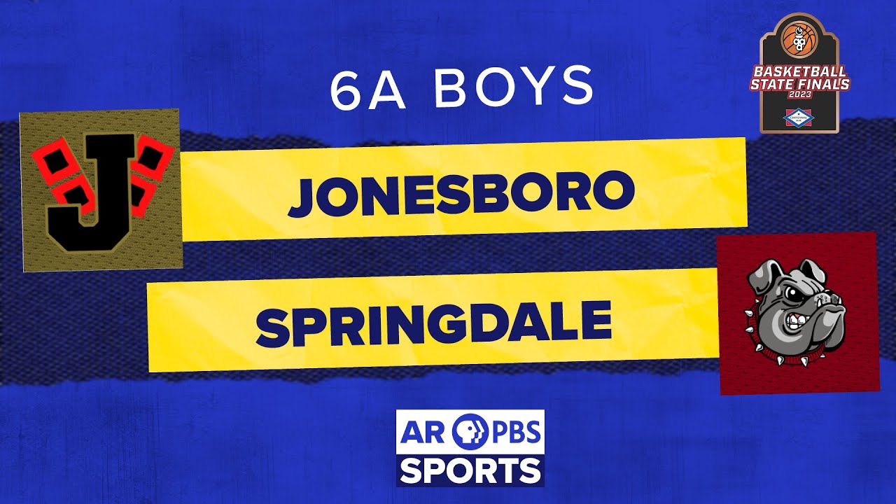 AR PBS Sports 2023 6A Boys Basketball State Championship: Jonesboro vs. Springdale