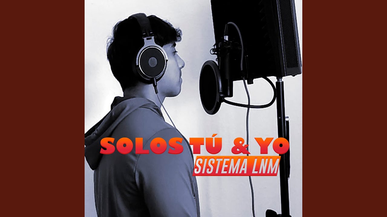 Solos tú y yo