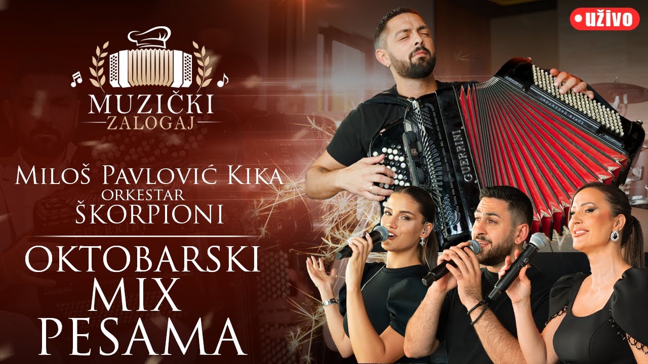 MILOŠ PAVLOVIĆ KIKA I ŠKORPIONI - OKTOBARSKI MIX PESAMA (MUZIČKI ZALOGAJ) 2025.