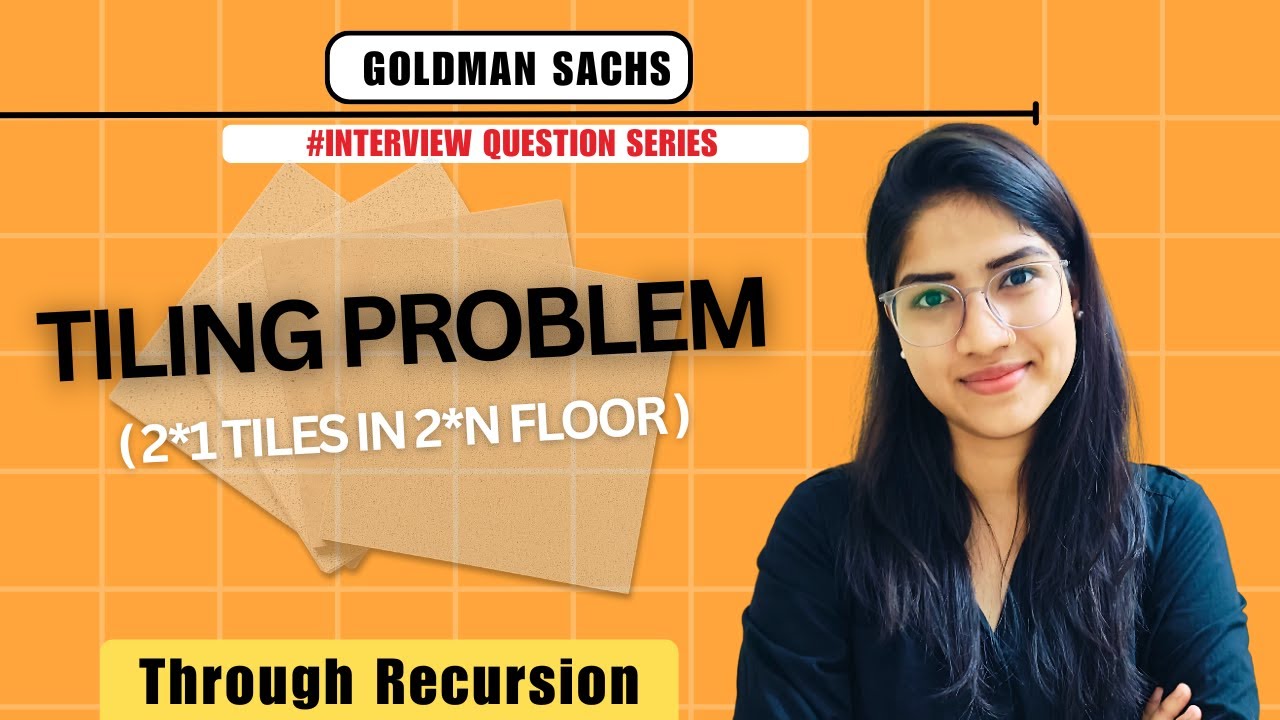 Tiling Problem Using Recursion | Top DSA Interview Question | Placement Gyan