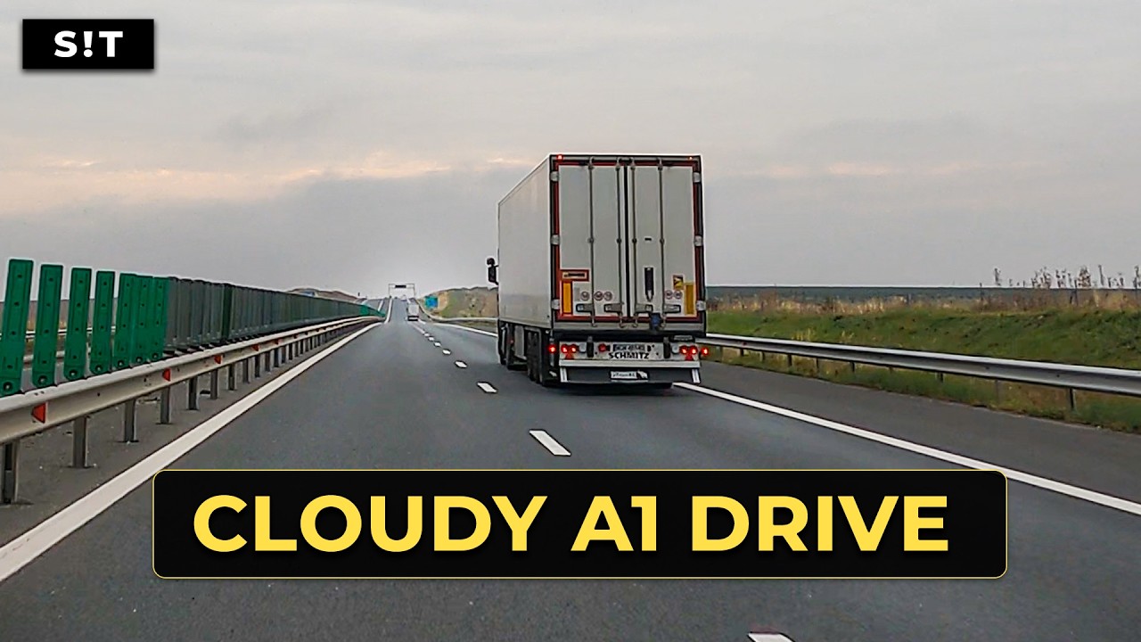 Autostrada A1 Remetea Mare – Margina | Cloudy Morning Drive Romania 🚗