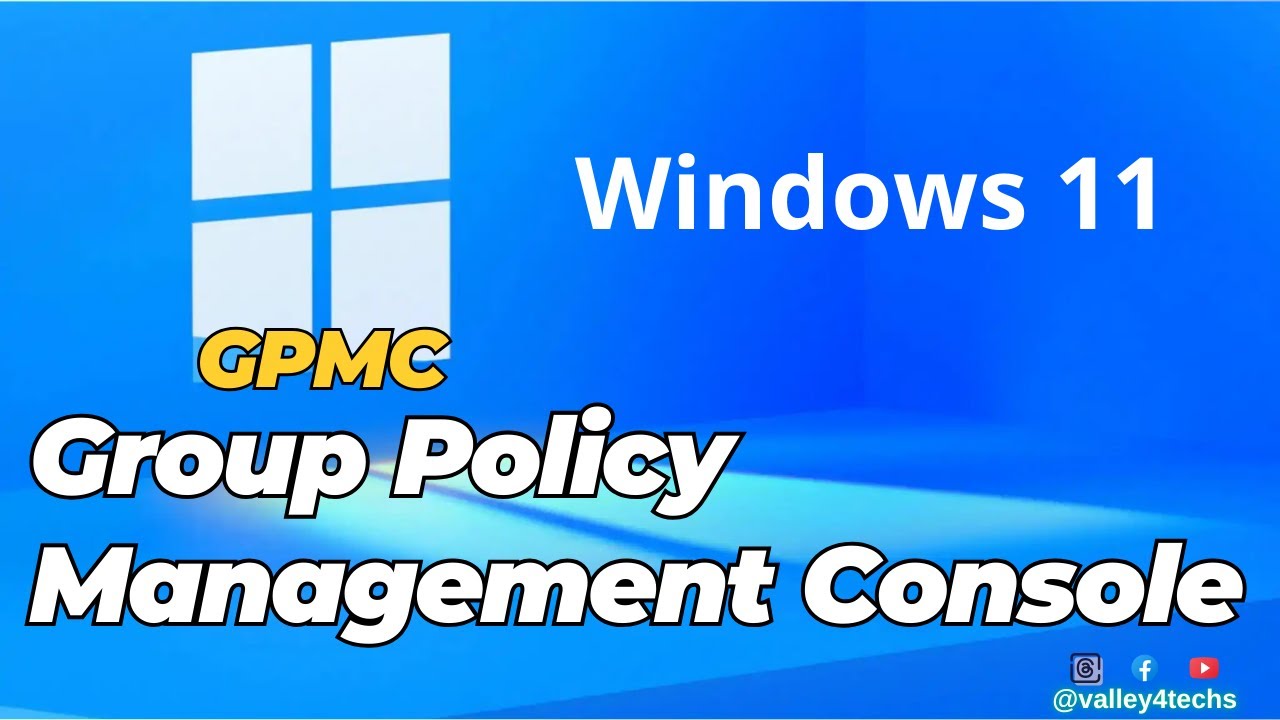 How to Install Group Policy Management Console (GPMC) on Windows 11