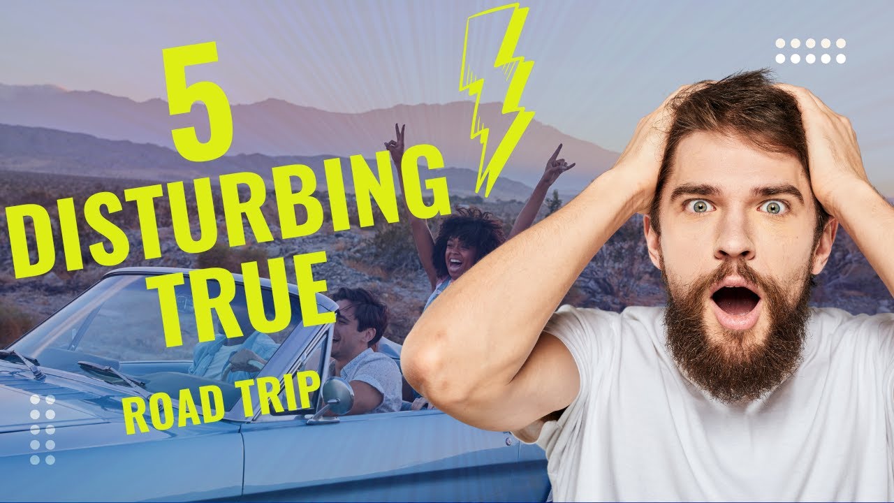 5 Disturbing TRUE Road Trip Horror Stories That Will Haunt You#spectrum