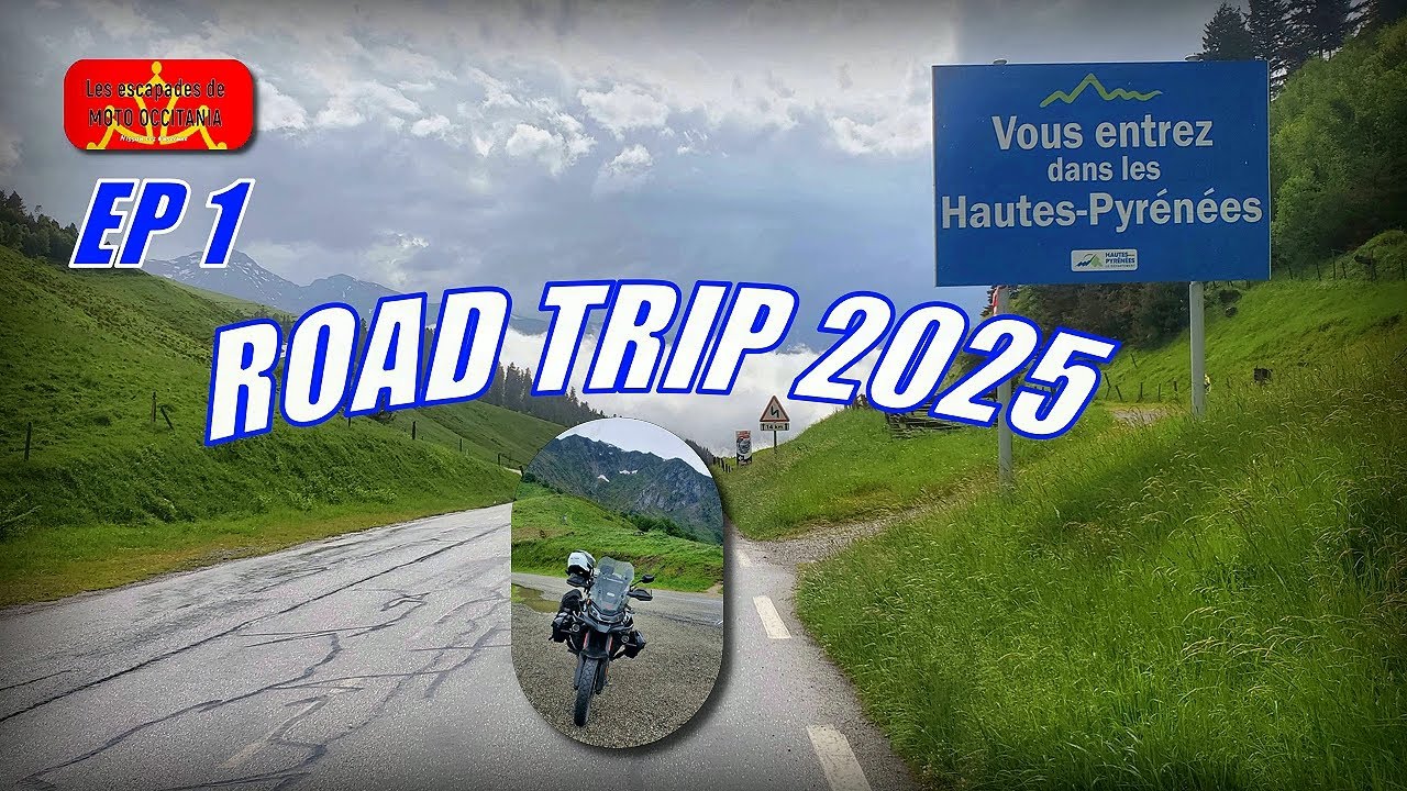 ROAD TRIP MOTO 2025 les Pyrénées (EP 1)