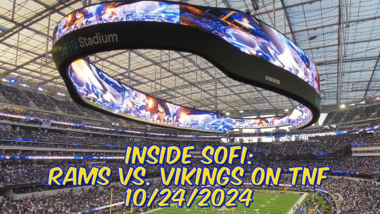 Inside SoFi in 4K: Rams Triumph Over Vikings on Thursday Night Football! | 10/24/2024