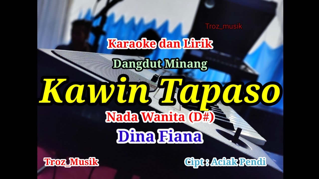 Karaoke Kawin Tapaso Nada Wanita (D#) Dina Fiana