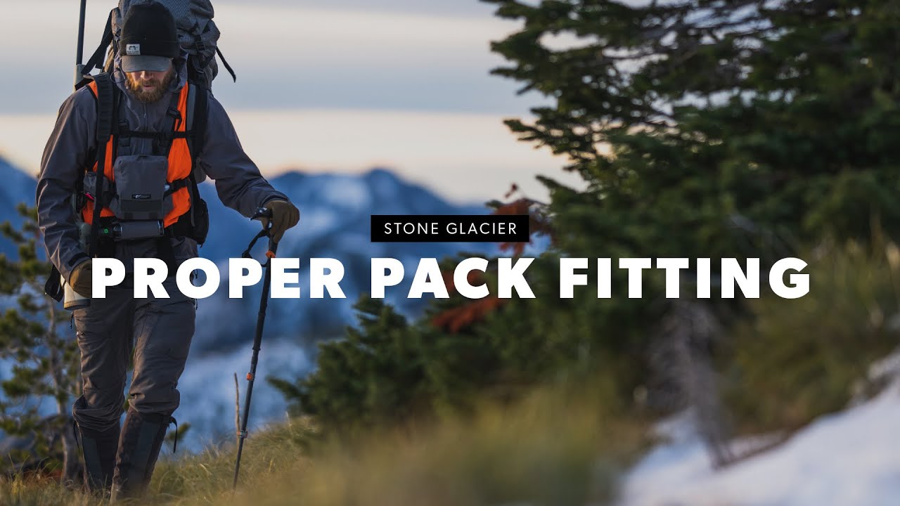Stone Glacier Proper Pack Fitting