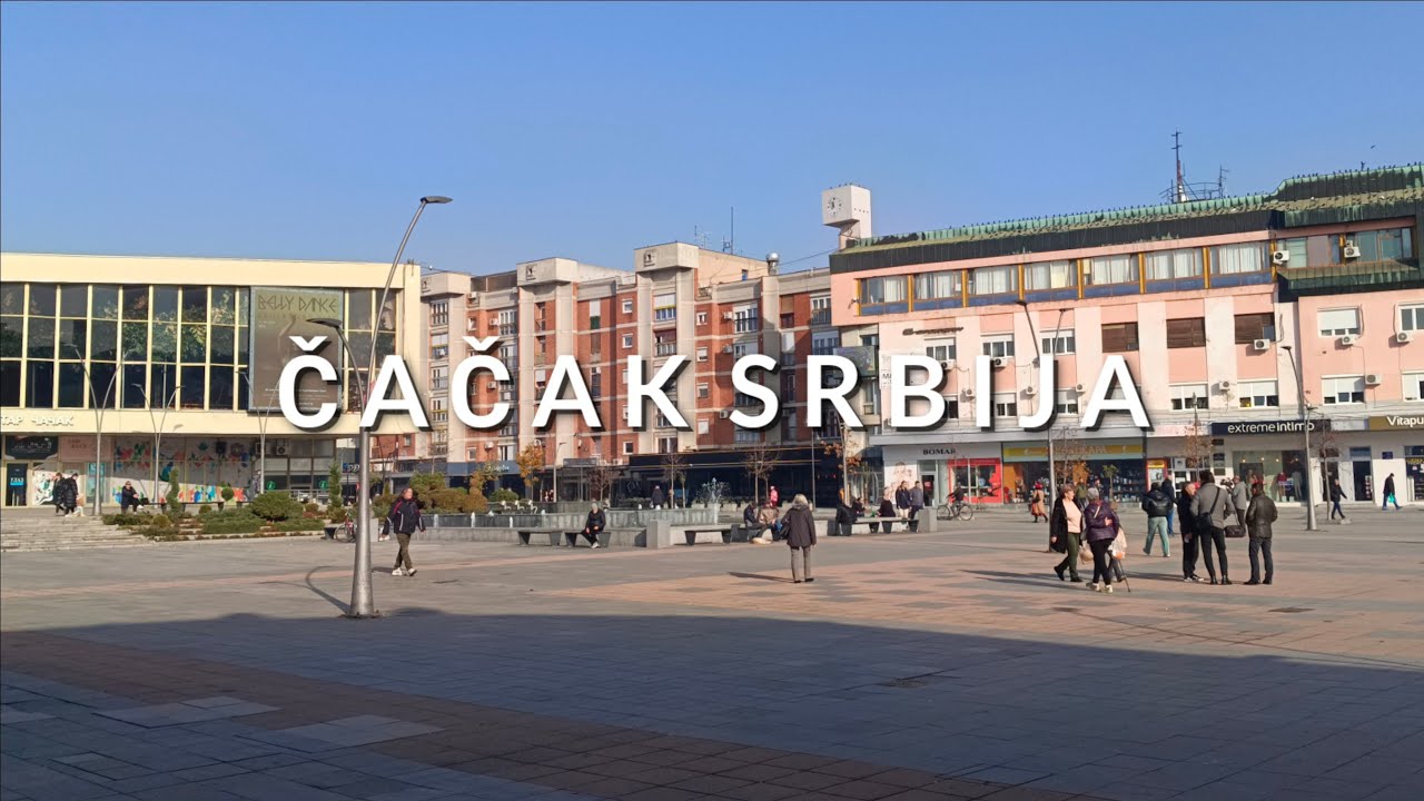 Čačak Srbija Walking Tour