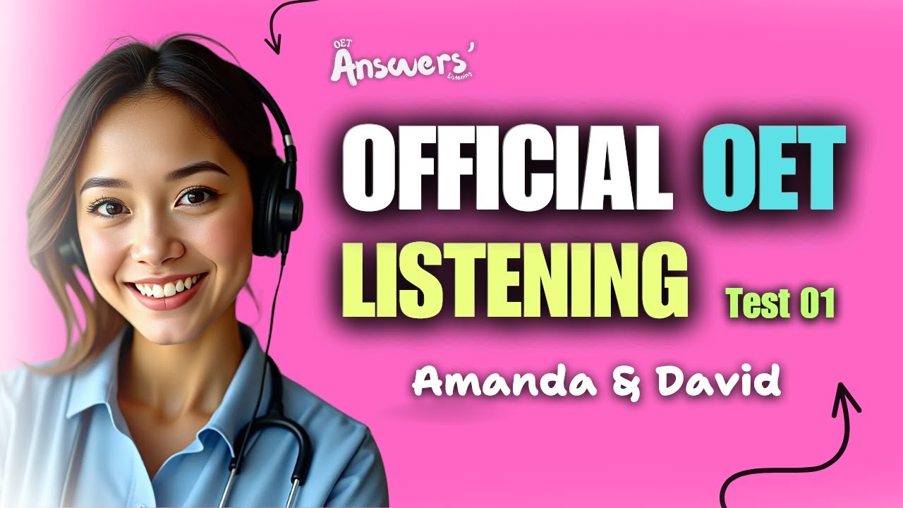 ТЕСТ ПО АУДИРОВАНИЮ OET 01 Официальный #oet #oetexam #oetnursing #oetlisteningtest