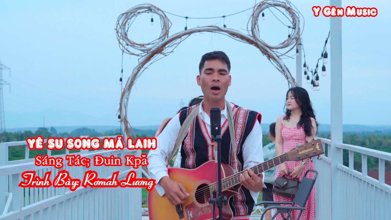 Y&ecirc; Su Song Mă Laih | TVC Rơmah Lương  | Y G&ecirc;n Music