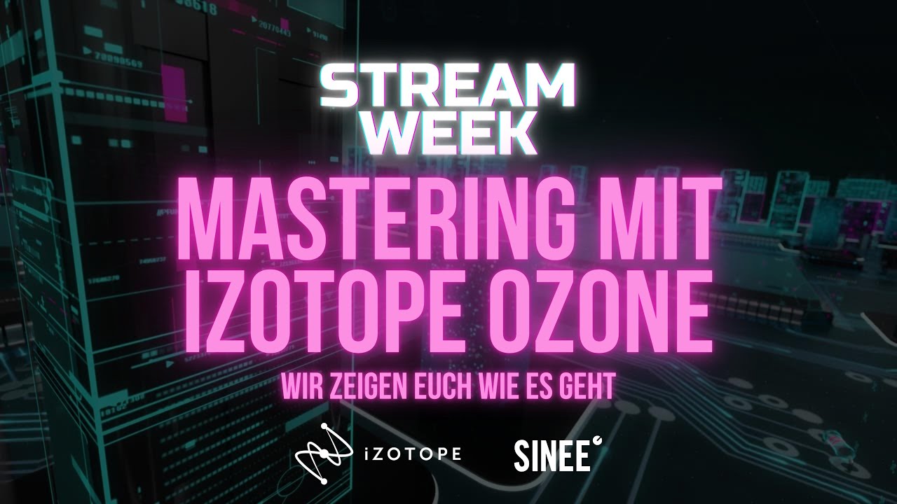 Community Track Mastering - Tracks mastern mit Ozone – moderiert von iZotope & Björn Torwellen