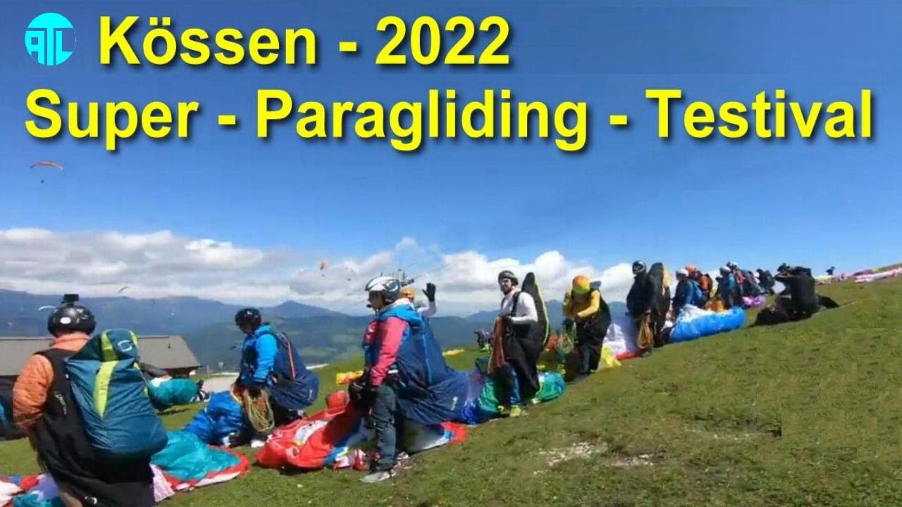 🟡 Super Paragliding Testival 🪂  Kössen 2022