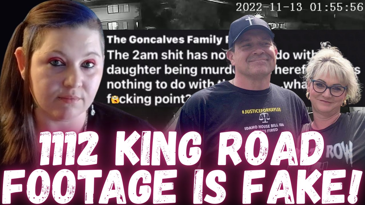 🚨Kaylee Goncalves' Family BUSTED LYING About the 1112 King Road Camera Being FAKE!! #idaho4