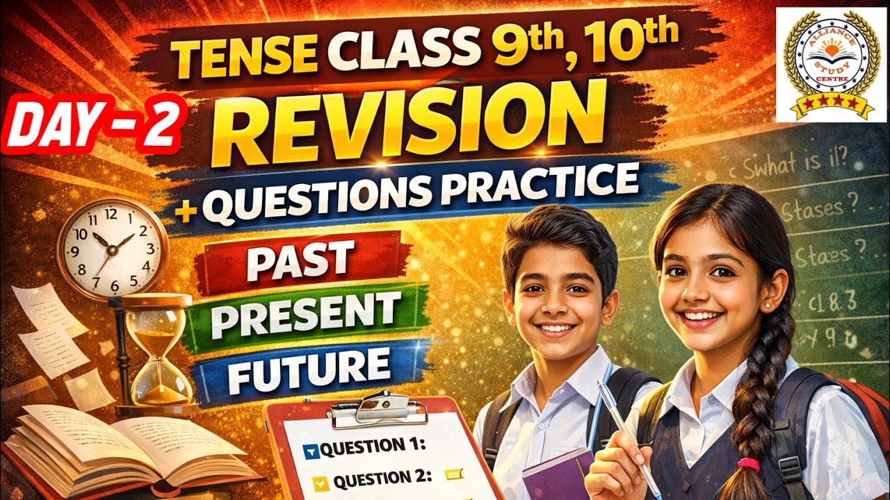 Tense Class 9 & 10 Revision | Day 2 | Past Present Future Practice#TenseRevision #Class9 #Class10