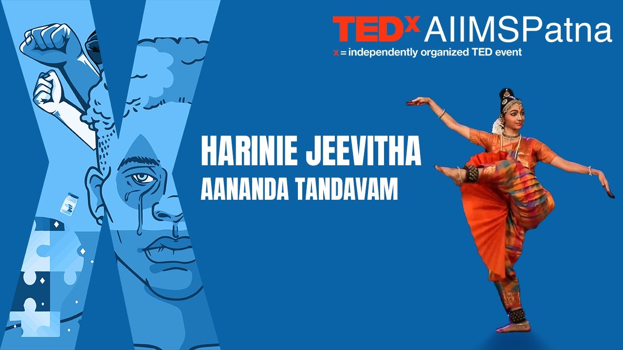 Bharatnatayam Performance: “Aananda Tandavam” | Harinie Jeevitha | The 2021 Show | TEDxAIIMSPatna