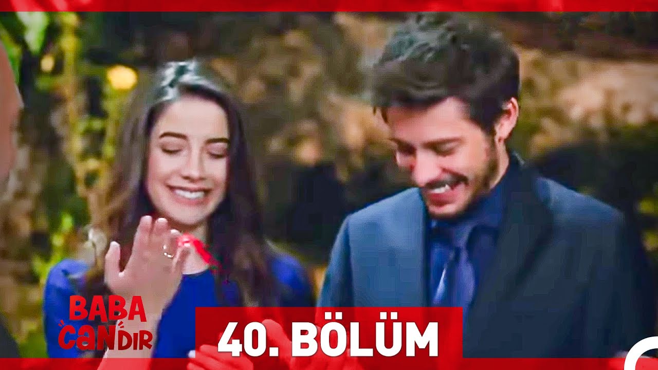 #YENİDEN Baba Candır 40. Bölüm