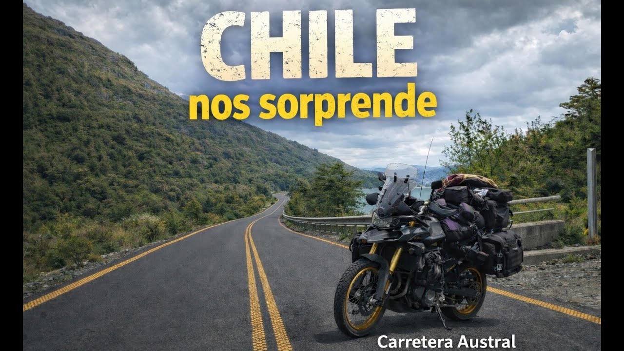 CHILE nos SORPRENDE antes de la Carretera Austral [CL]