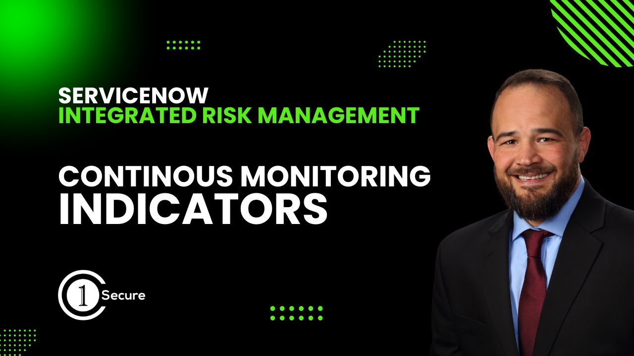 Continuous Monitoring of Controls with ServiceNow Indicators