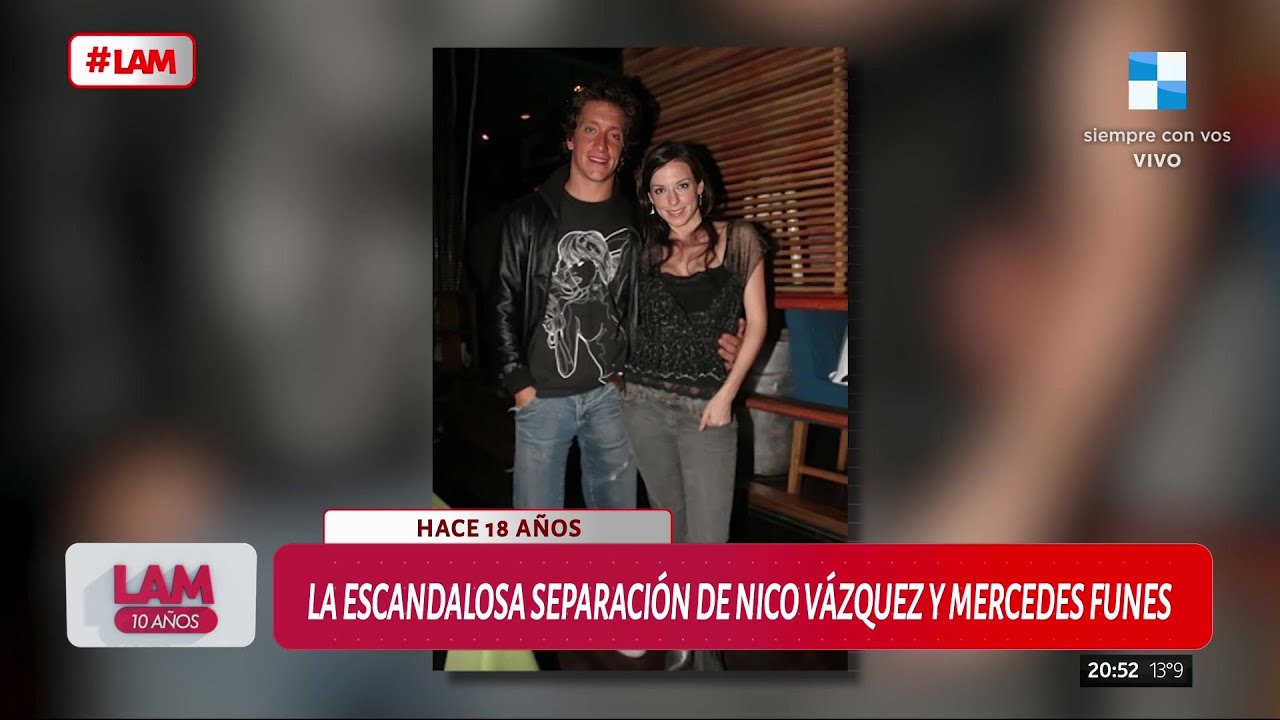 🔴 LA ESCANDALOSA SEPARACIÓN DE NICO VÁZQUEZ Y MERCEDES FUNES HACE 18 AÑOS