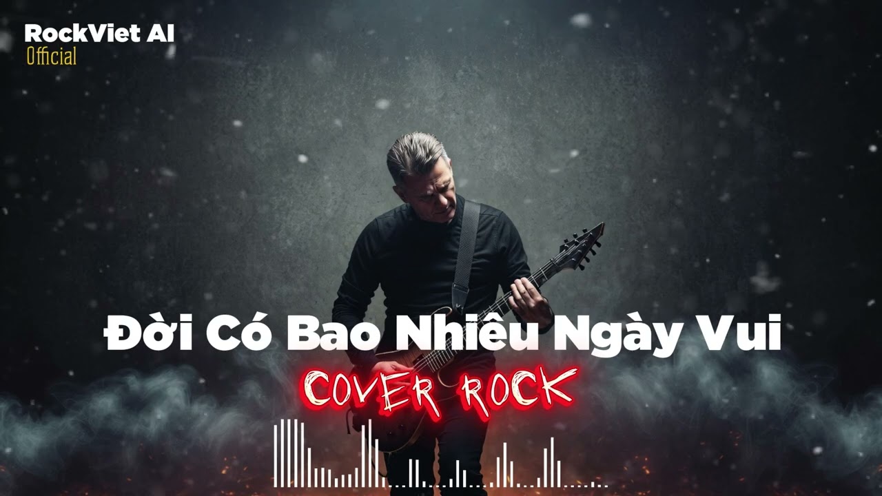 Đời Có Bao Nhiêu Ngày Vui | ROCK VERSION - Đôi lúc tôi hay một mình
