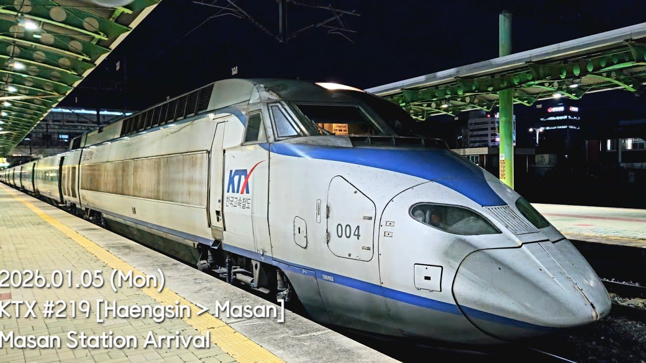 2026.01.05 (Mon), KTX #219 [Haengsin-Masan], Masan Station Arrival a Last Station