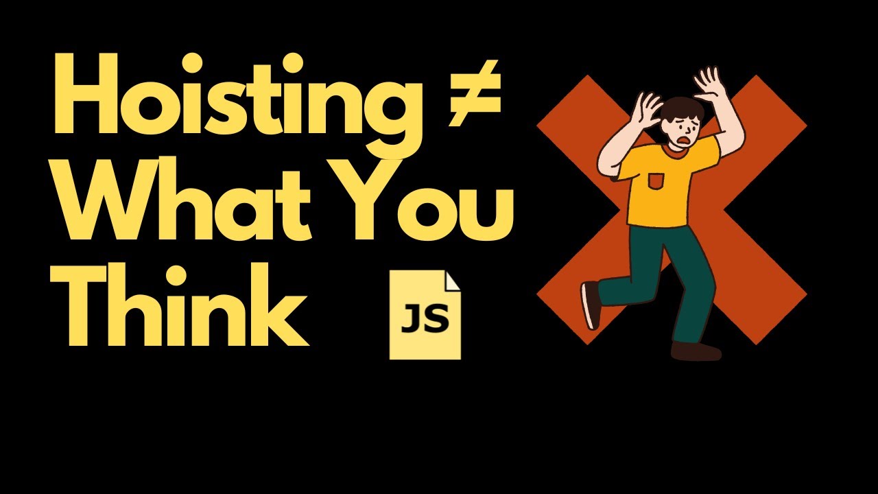 JavaScript Hoisting Explained (Most Developers Get This Wrong)
