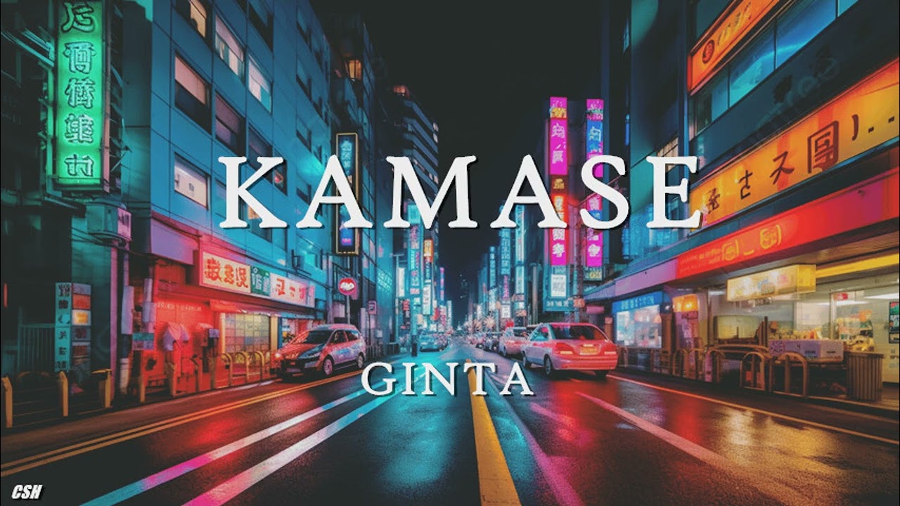 KAMASE &ndash;  GINTA