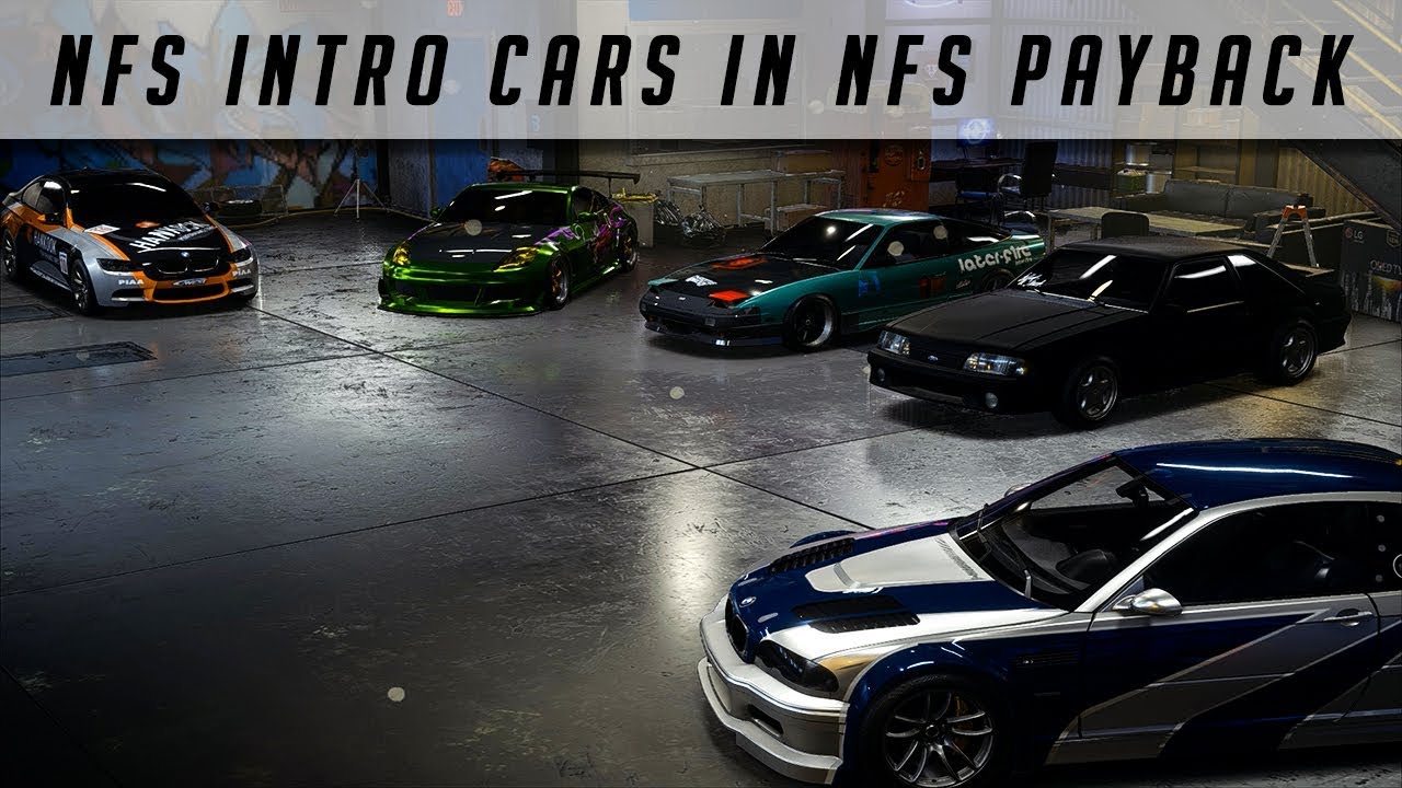 NFS Intro Cars in Need For Speed Payback - 1080pHD