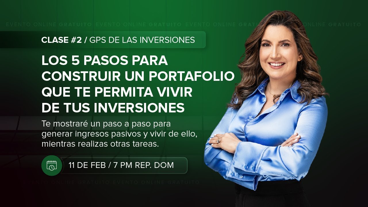 CLASE #2: EL GPS DE LAS INVERSIONES 🧭
