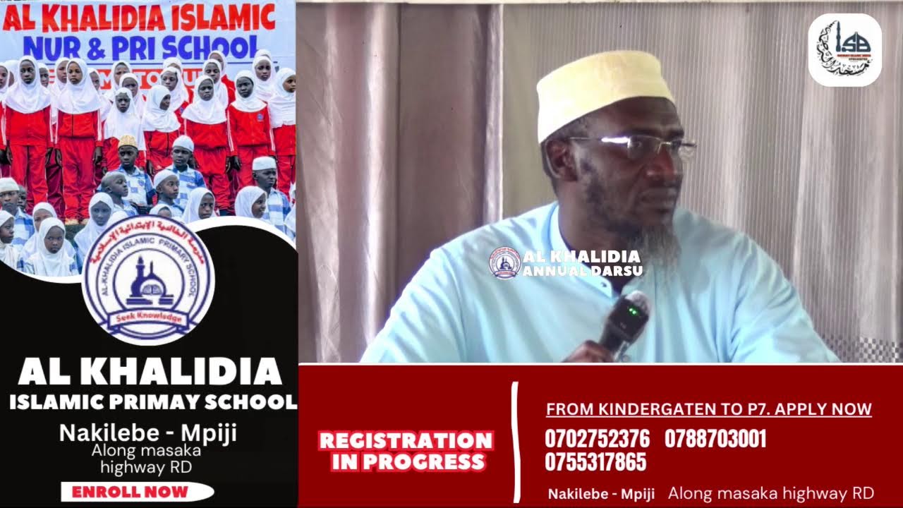 AL KHALIDIA ISLAMIC PRIMARY SCHOOL NAKILEBE MPIJI - SHK  SWIDIK NDAWULA - OBUVANANIZIBWA BWO MUZADDE