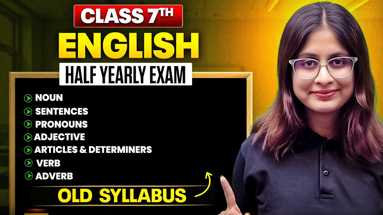 Class 7 English Half Yearly Revision || OLD NCERT || Rubena Ma'am 🎯