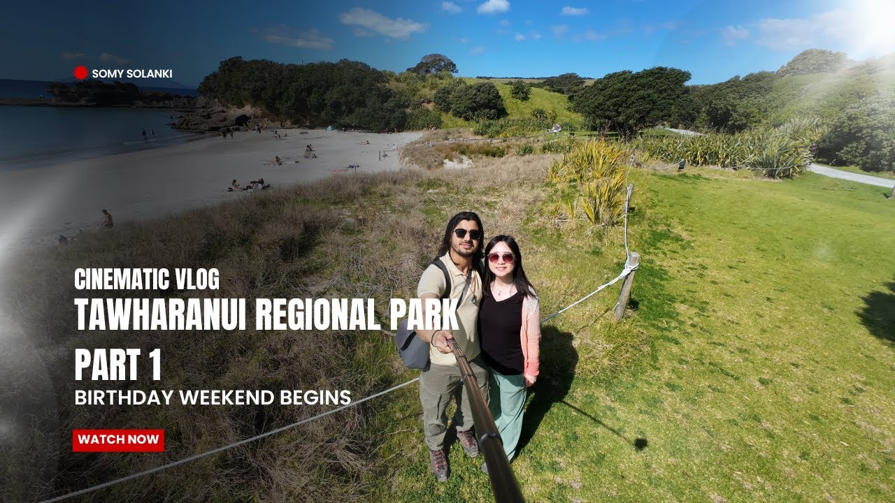 Tawharanui Regional Park | Marine Reserve | Birthday Vlog | Weekend trip | New Zealand | Travel Vlog