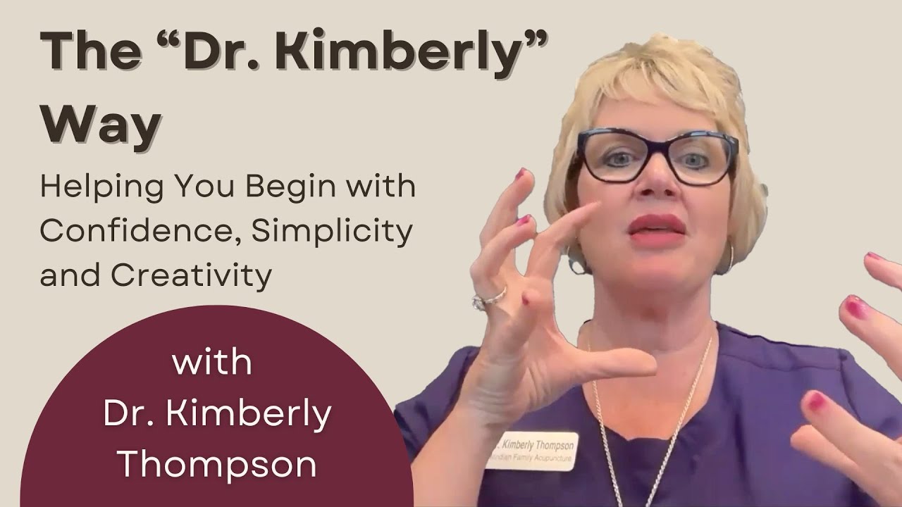 Baby Steps into Electroacupuncture with Dr Kimberly Thompson