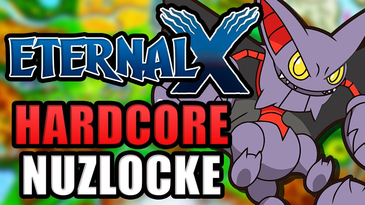Pokémon Eternal X Hardcore Nuzlocke! - The Hardest Gen VI Game!