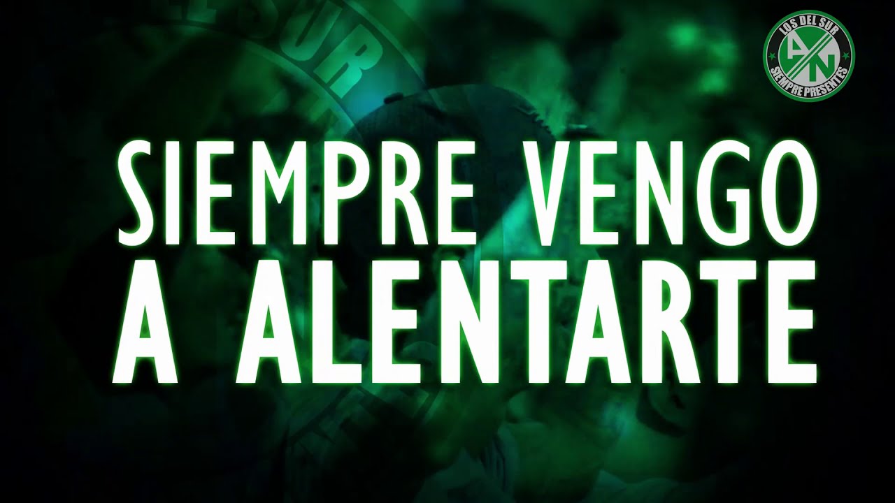 Por Vos Verde Me Muero - Canci&oacute;n de Los Del Sur