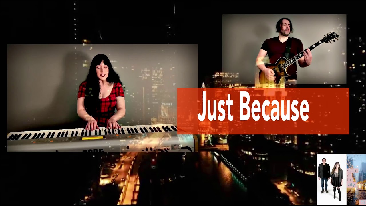 Just Because (playthrough with lyrics)