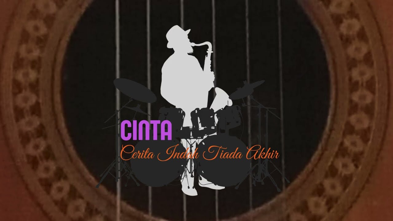 Cerita Indah Tiada Akhir - CINTA