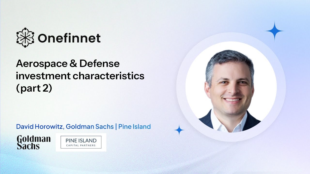 Aerospace & Defense Investment Traits- David, Pine Island Private Equity & Goldman Private Investing