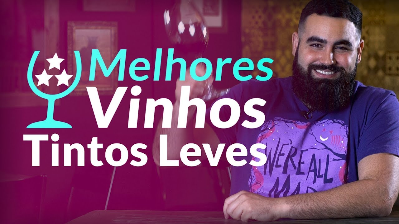 Melhores Vinhos - Tintos Leves