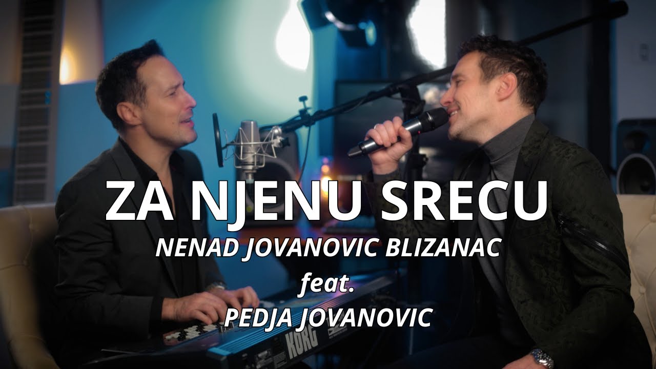 NENAD JOVANOVIC BLIZANAC feat. PEDJA JOVANOVIC - ZA NJENU SRECU (piano version)