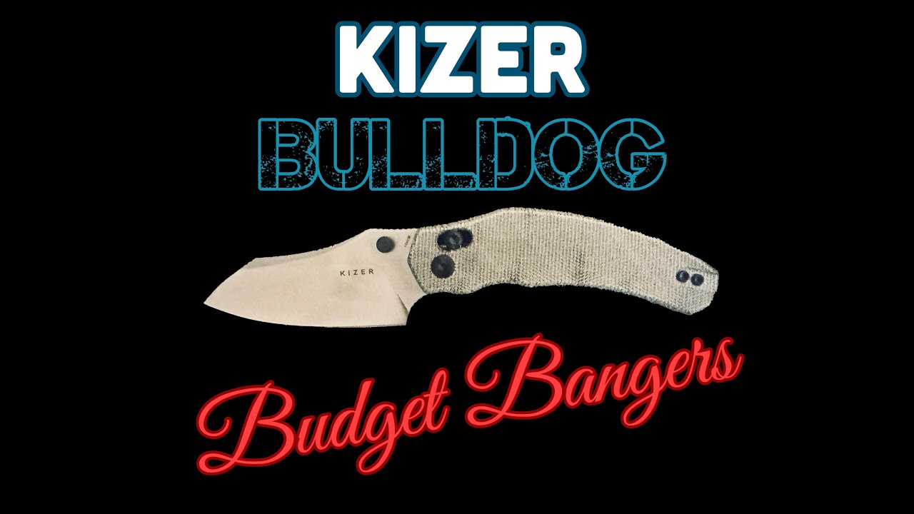 Обзор ножа Cutting Room — Kizer Bulldog
