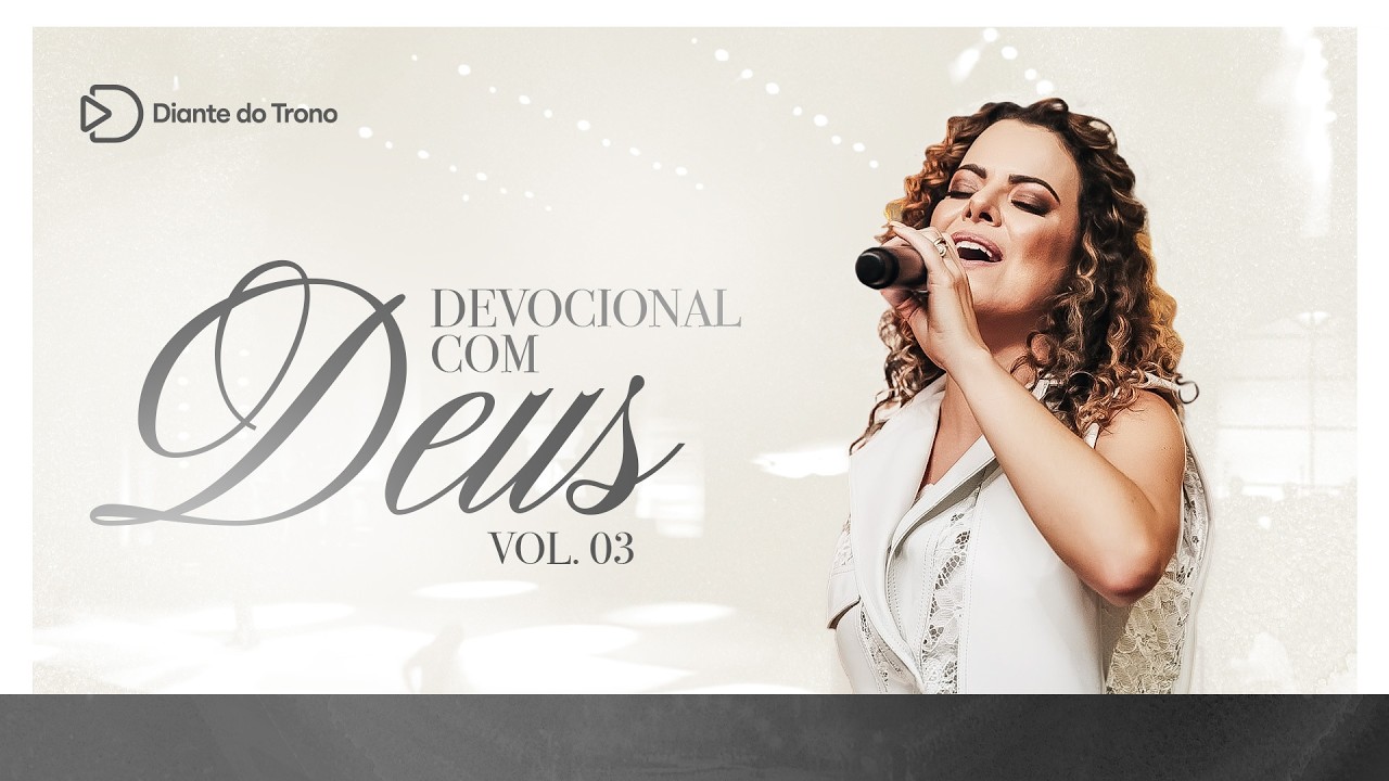 Diante do Trono | Devocional com Deus | Vol. 3