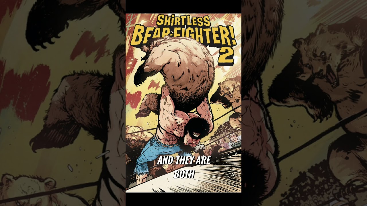 Shirtless Bear Fighter: The Funniest Comic You'll Ever Read! #shorts