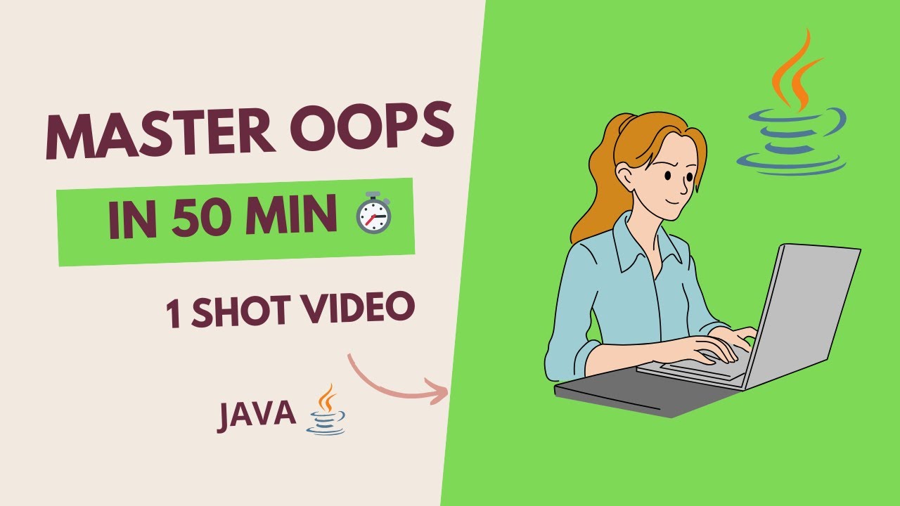 Master Java OOPS 💯 | Complete One Shot in 50 Minutes#javacoding #OOPS #oopsconcept #code