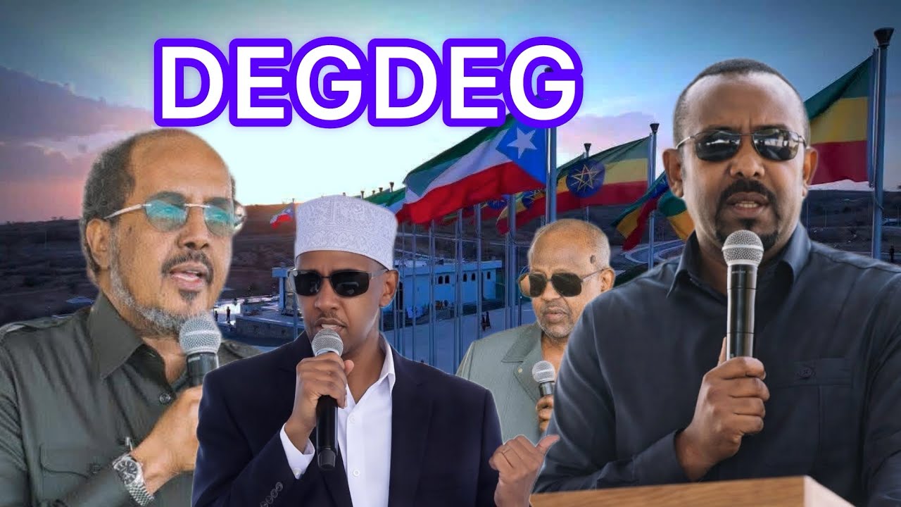 Abiye Ahmed Khudbadiisii Shabeelay Hasan Sheikh Ismail Omar Geele….