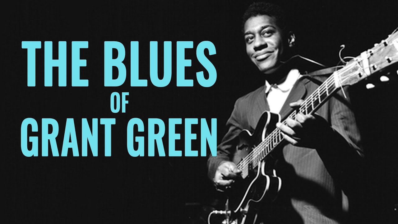 5 Classic Grant Green Blues Licks