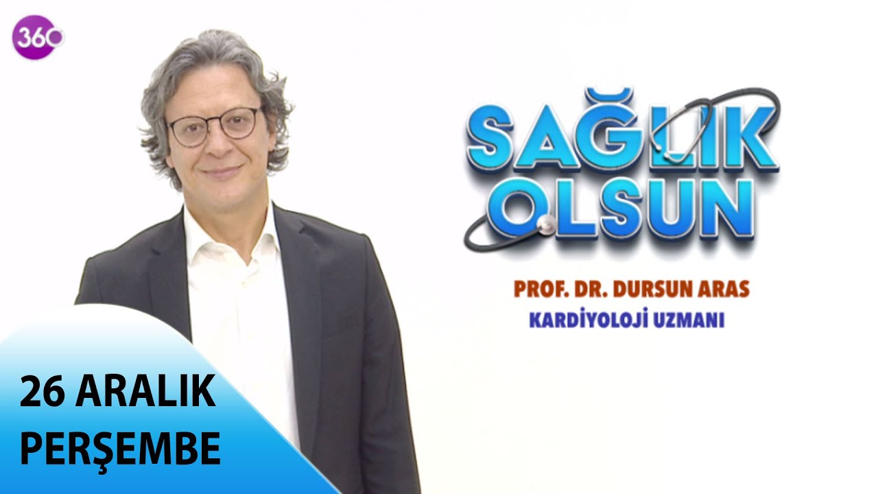 Sağlık Olsun - Kalp Ritim Bozukluğu ve Tedavisi - Prof. Dr. Dursun Aras - 26 12 2024