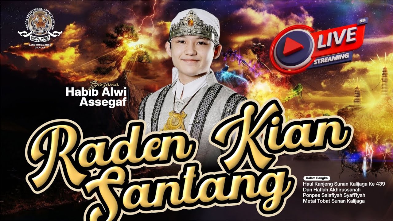 LIVE EKLUSIF NGAJI BARENG RADEN KIAN SANTANG HABIB ALWI ASSEGAF DI PONPES METAL TOBAT GDM 2024
